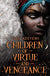 Children of Virtue and Vengeance: Tomi Adeyemi