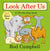 Look After Us by Rod Campbell