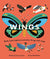 Wings: Birds, Bees, Biplanes and Other Things with Wings by Tracey Turner