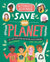 Activists Assemble - Save Your Planet by Ben Hoare