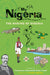 My Nigeria: The Making of Nigeria