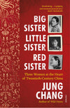 Big Sister Little Sister Red Sister Jung Chang