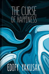 The Curse Of Happiness